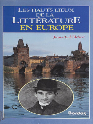 cover image of Les Hauts Lieux de la littérature en Europe